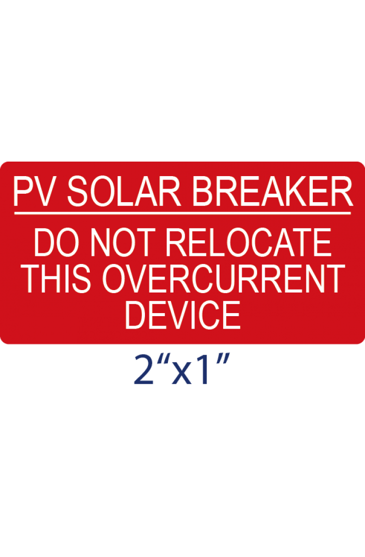SSL-11-242 PV Solar Breaker Safety Label